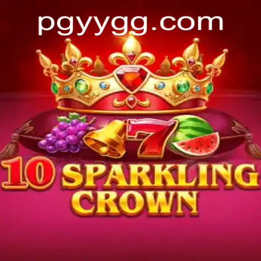 Explorando o Mundo do Jogo 10SparklingCrown no Plataforma YYGG.com