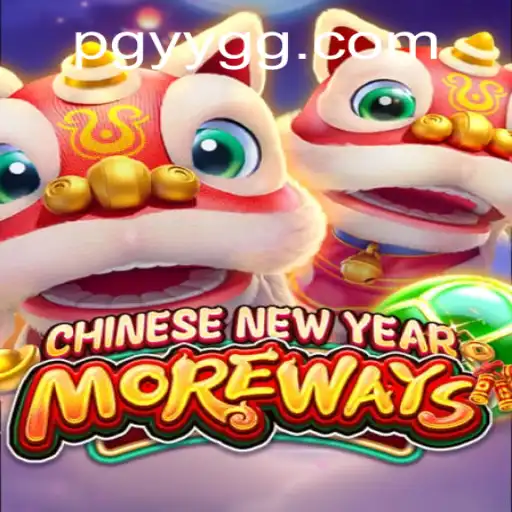Descubra o Fascinante Jogo CHINESENEWYEARMOREWAYS em YYGG.com